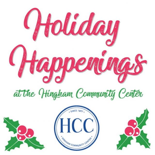 Hingham Community Center offers lineup of funfilled holiday events